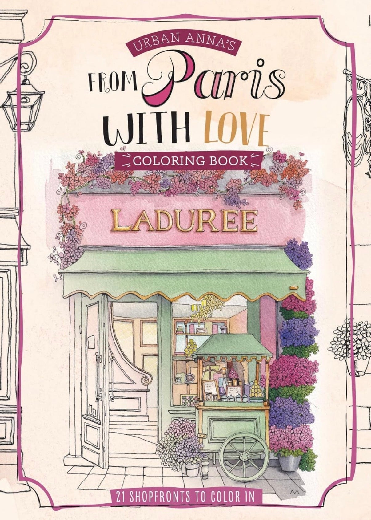 Urban Anna Watercoloring Book: From Paris With Love